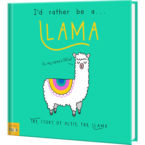 I'd Rather Be A Llama Personalized Book