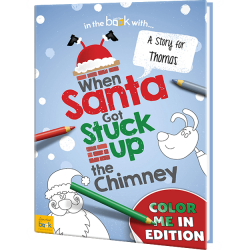 Personalized When Santa Got Stuck Up The Chimney Coloring Book
