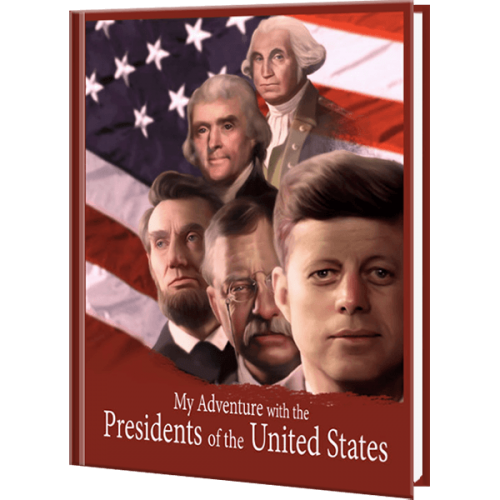 My Adventure with the United States Presidents Personalized Book